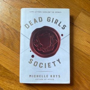 Dead girls society book by Michelle Krys
